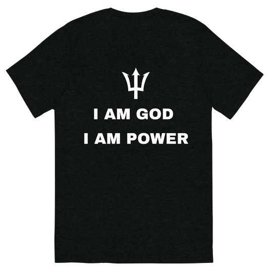 Unisex Tri-Blend Short Sleeve T-Shirt - I Am God - I Am Power